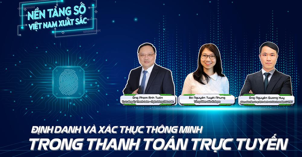 [baodautu.vn] Nền tảng số Việt Nam xuất sắc: Định danh và xác thực thông minh trong thanh toán trực tuyến